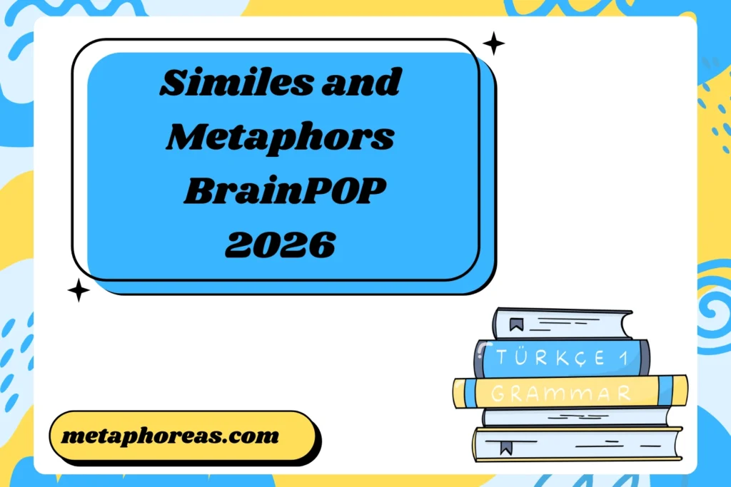 Similes and Metaphors BrainPOP