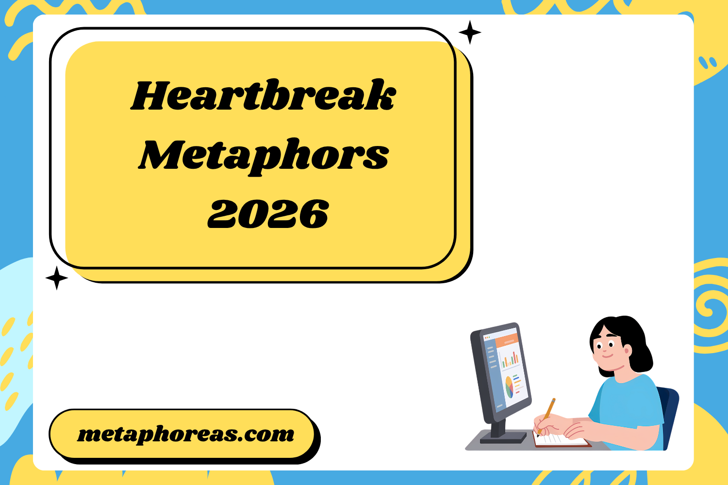 Heartbreak Metaphors
